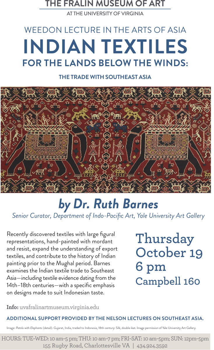 Ruth Barnes - Indian Textiles from the Lands Below the Winds: Trades with Southeast Asia (6:00pm @ Campbell 160)