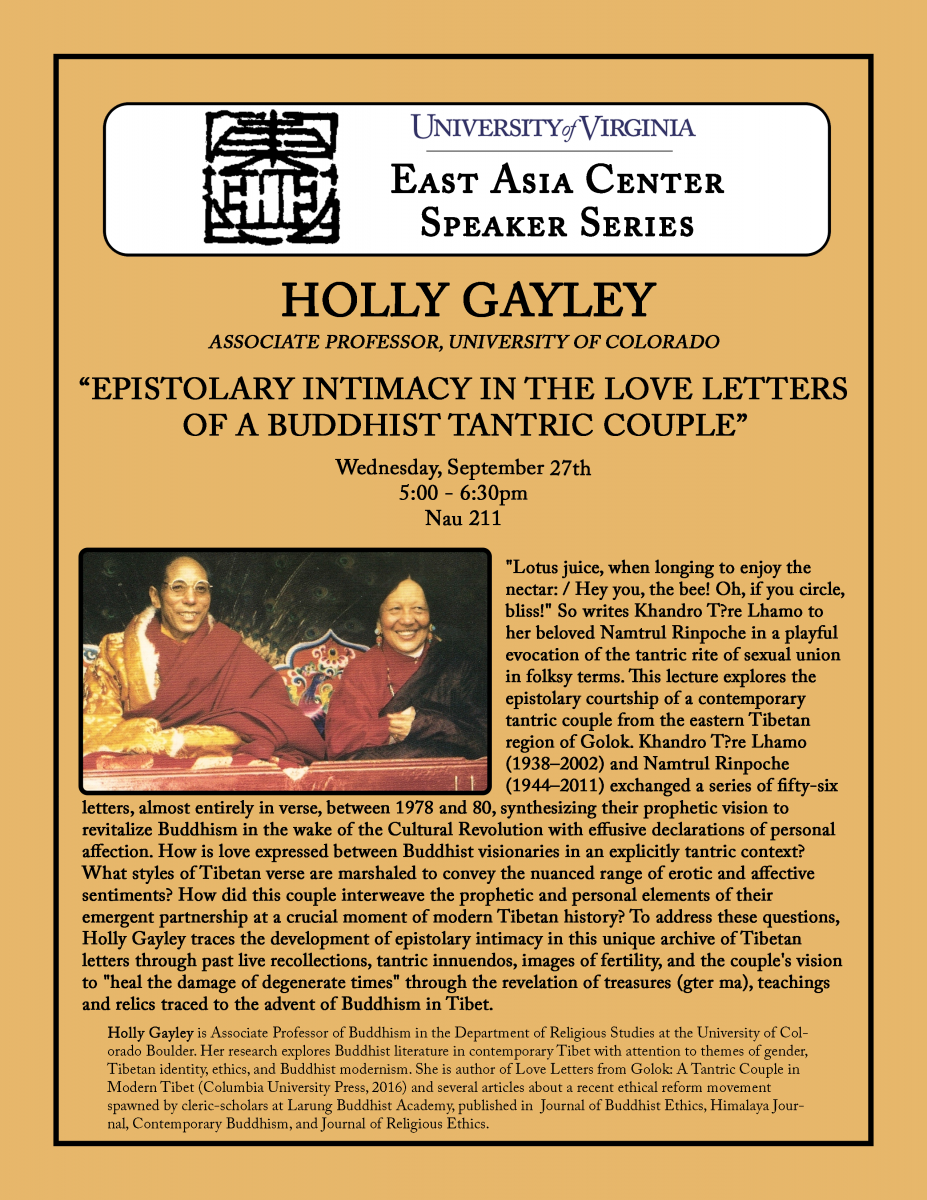 Holly Gayley - Epistolary Intimacy in the Love Letters of a Buddhist Tantric Couple (5:00pm @ Nau 211)