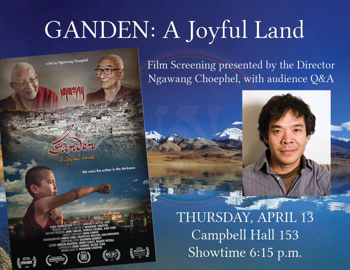 Tibet Center Screening "Ganden" with special guest director Ngawang Choephel