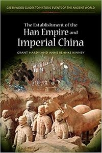 The Establishment Of The Han Empire And Imperial China cover