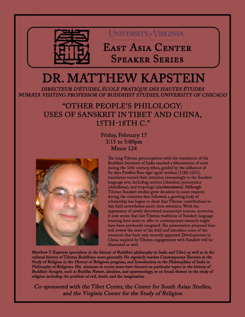 Matthew Kapstein - Other People's Philology: Uses of Sanskrit in Tibet and China, 15th - 18th c. (3:15pm @ Monroe 124)