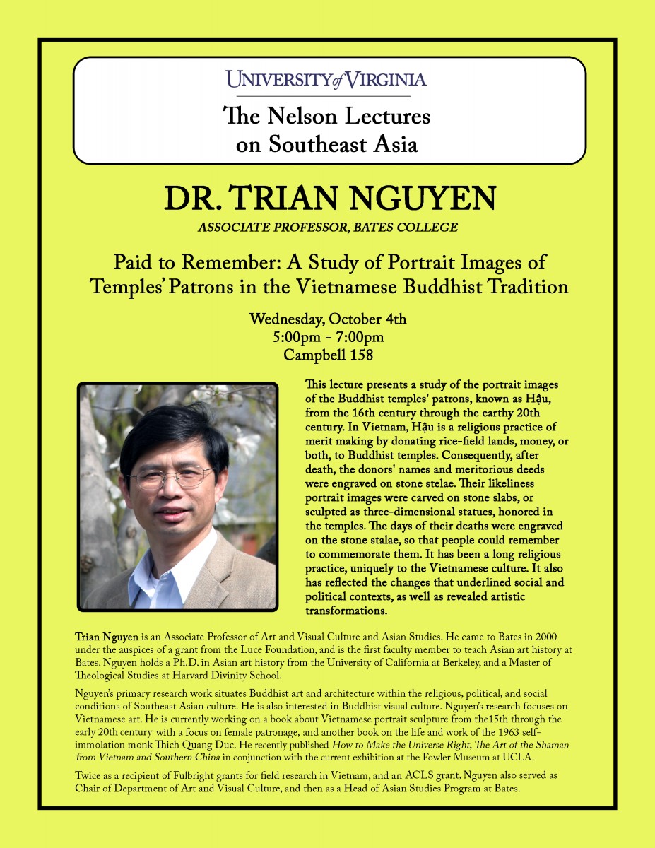 Trian Nguyen - Paid to Remember: A Study of Portrait Images of Temples Patrons in the Vietnamese Buddhist Tradition (5:00pm @ Campbell 158)