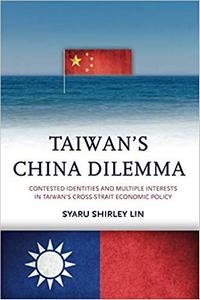 Taiwan’s China Dilemma cover