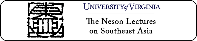 UVA The Neson Lectures on Southeast Asia